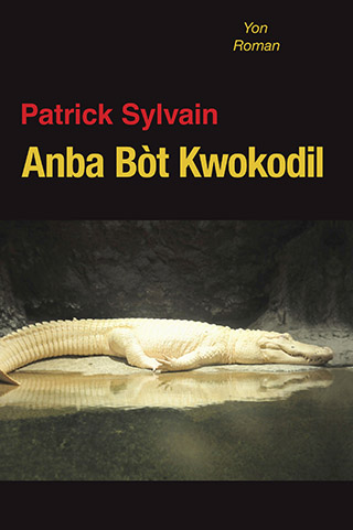 La couverture de Anba Bòt Kwokodil.
