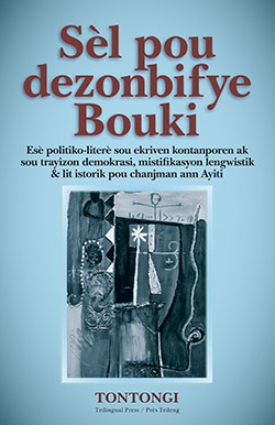 La couverture de «Sèl Pou Dezonbifye Bouki».