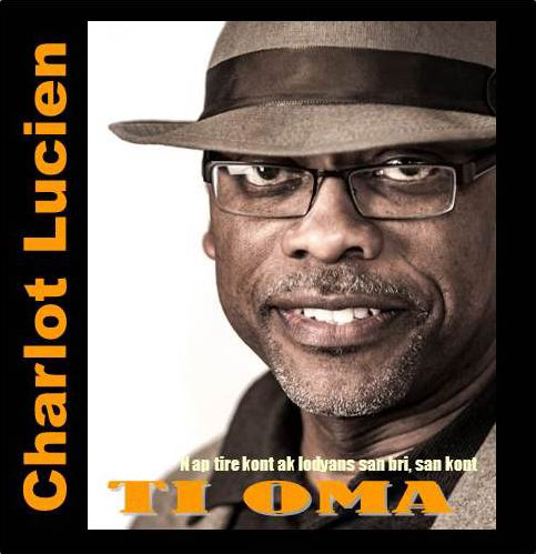 La couverture de Ti Oma, un CD de Charlot Lucien.